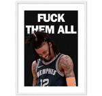 Ja Morant - Fuck Them All