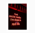 I'm Dope In Real Life