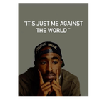 2PAC - Me Against World