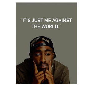 2PAC - Me Against World