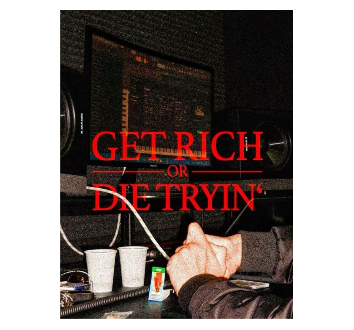 Get Rich or Die Tryin'